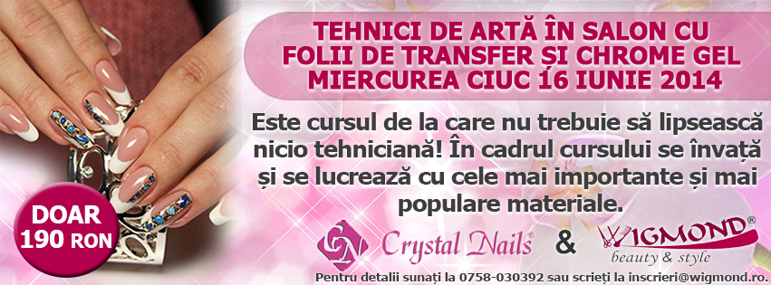 Tehnici de arta in salon cu folii de transfer si Chrome Gel Miercirea Ciuc 16 iunie 2014