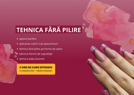 Curs Online – Tehnica Fără Pilire