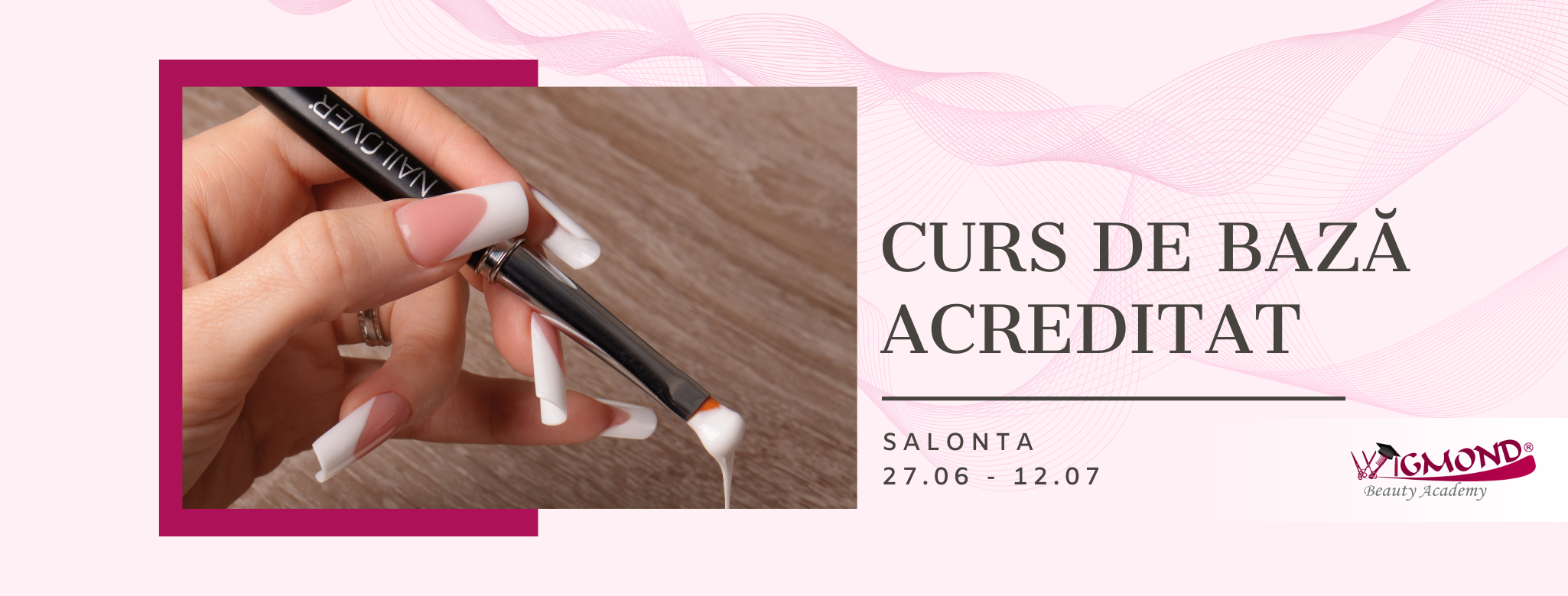 Curs de Baza Acreditat NailArt & Technique - Salonta Mare