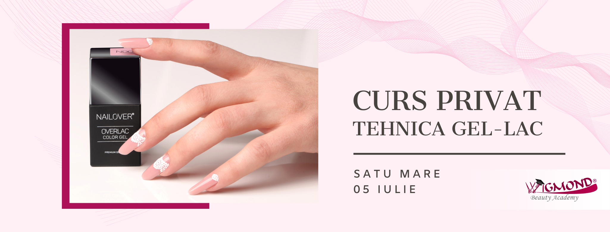 Noua Tehnică Gel-Lac - Curs Privat - Satu Mare