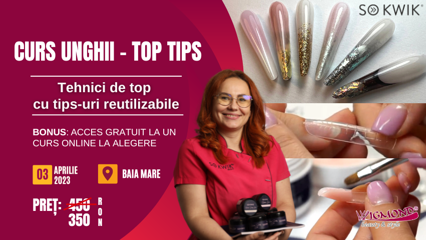 Curs Unghii - Top Tips - Tehnica Tips-uri Reutilizabile - Quick Forms (Baia Mare)