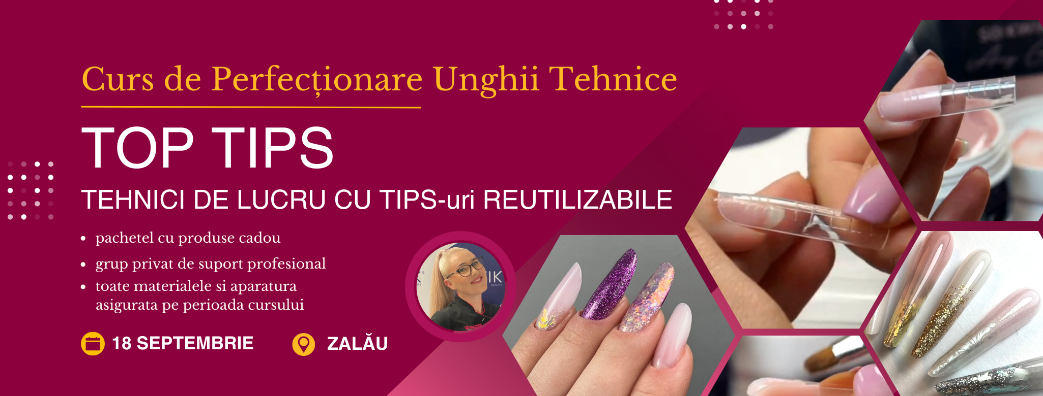 Curs Unghii - Top Tips - Tehnici de Top cu Tips-uri Reutilizabile (Zalau)