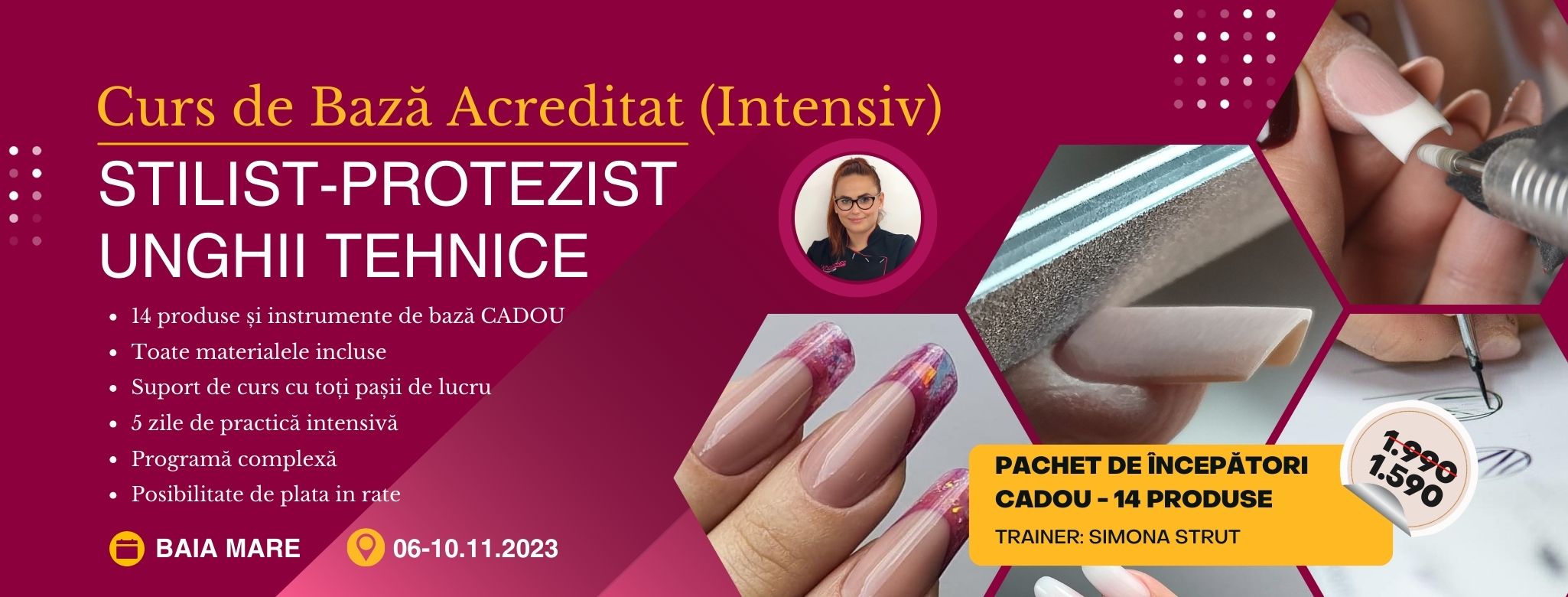 Curs de Baza Acreditat STILIST-PROTEZIST UNGHII TEHNICE (Intensiv) – Baia Mare