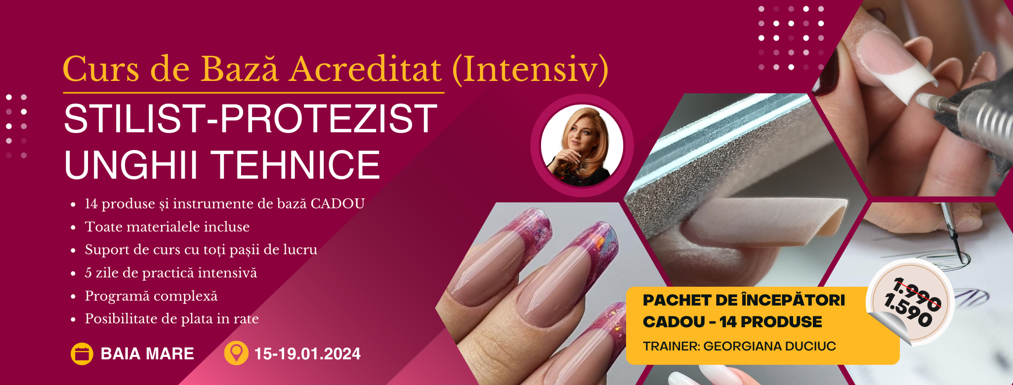 Curs de Baza Acreditat STILIST-PROTEZIST UNGHII TEHNICE (Intensiv) – Baia Mare