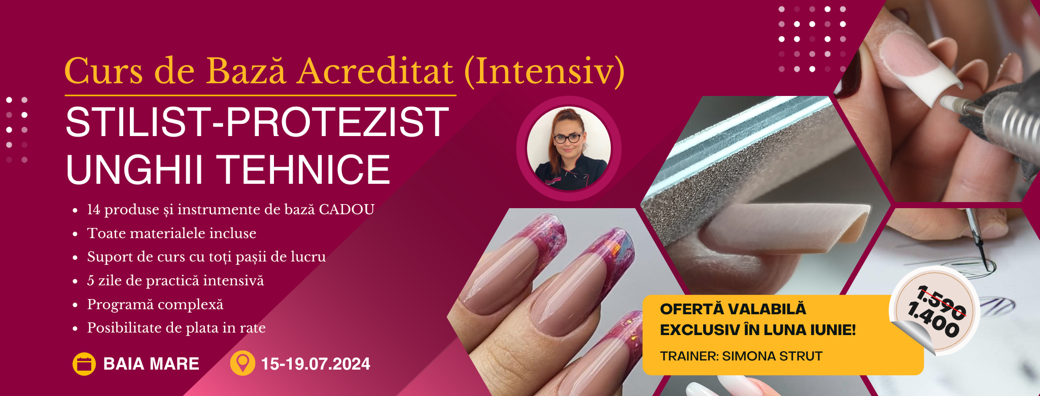 Curs de Baza Acreditat STILIST-PROTEZIST UNGHII TEHNICE (Intensiv) – Baia Mare