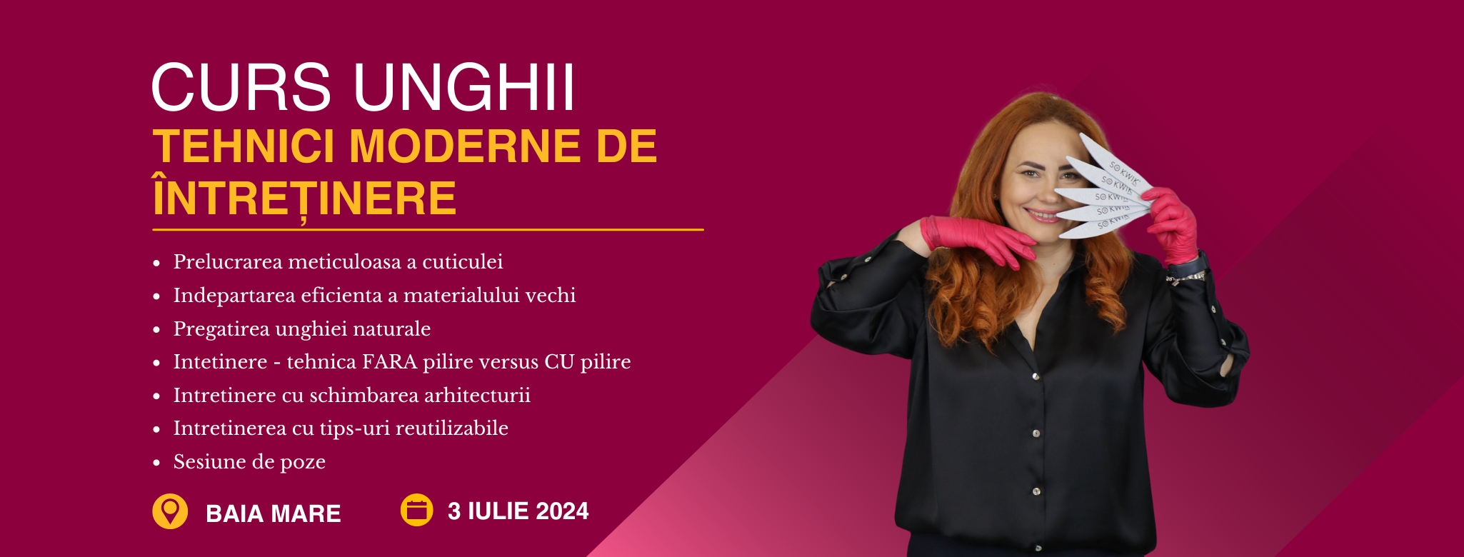 Curs Perfectionare Unghii - Tehnici de Intretinere (Baia Mare)